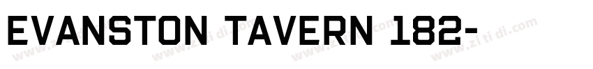 Evanston Tavern 182字体转换